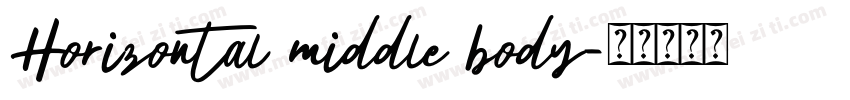 Horizontal middle body字体转换